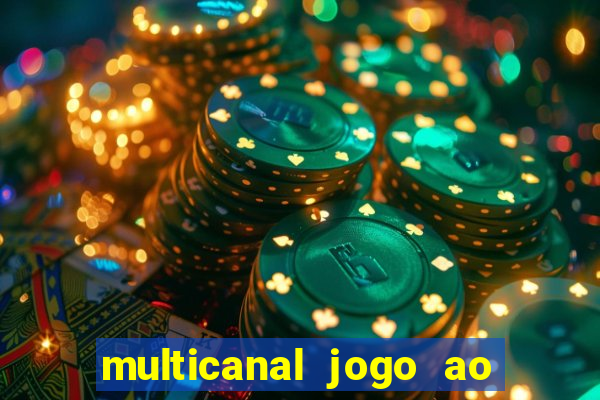 multicanal jogo ao vivo bahia